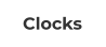 Clocks