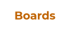 Boards