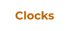 Clocks